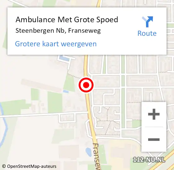 Locatie op kaart van de 112 melding: Ambulance Met Grote Spoed Naar Steenbergen Nb, Franseweg op 15 december 2019 07:58