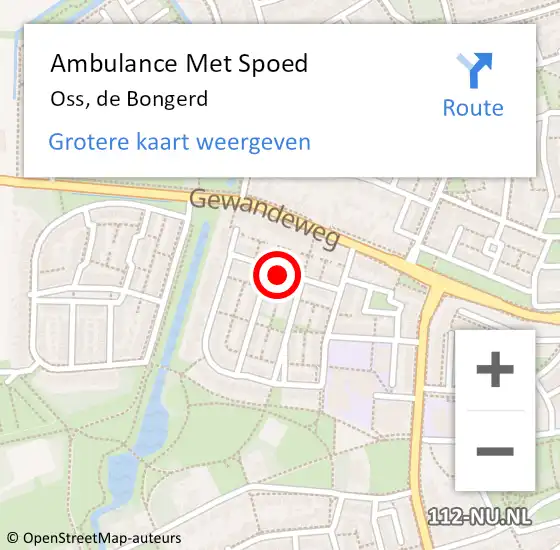 Locatie op kaart van de 112 melding: Ambulance Met Spoed Naar Oss, de Bongerd op 15 december 2019 18:14