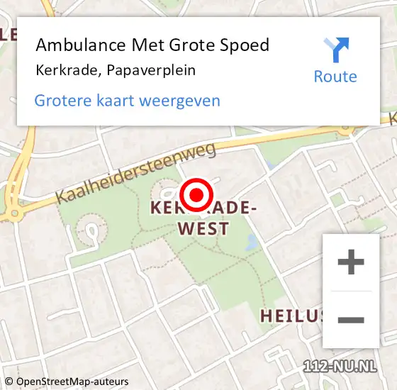 Locatie op kaart van de 112 melding: Ambulance Met Grote Spoed Naar Kerkrade, Papaverplein op 23 april 2014 14:58