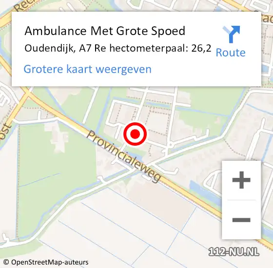 Locatie op kaart van de 112 melding: Ambulance Met Grote Spoed Naar Oudendijk, A7 Re hectometerpaal: 26,2 op 21 december 2019 08:42