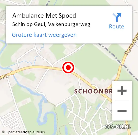 Locatie op kaart van de 112 melding: Ambulance Met Spoed Naar Schin op Geul, Valkenburgerweg op 23 april 2014 21:39