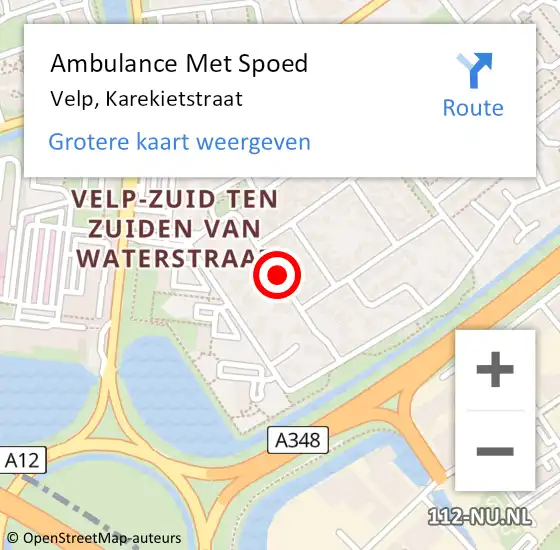 Locatie op kaart van de 112 melding: Ambulance Met Spoed Naar Velp, Karekietstraat op 27 december 2019 20:19