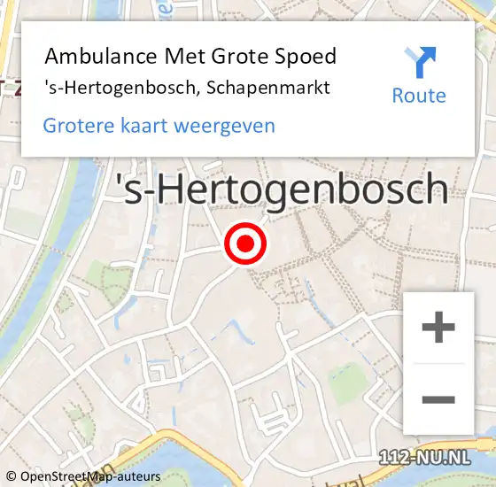 Locatie op kaart van de 112 melding: Ambulance Met Grote Spoed Naar 's-Hertogenbosch, Schapenmarkt op 29 december 2019 13:39