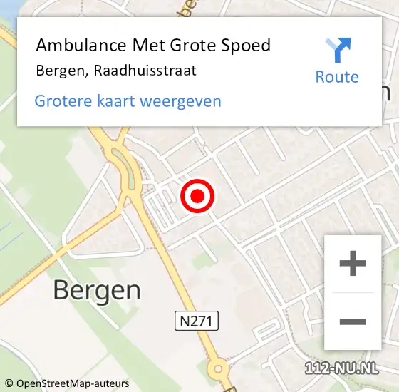 Locatie op kaart van de 112 melding: Ambulance Met Grote Spoed Naar Bergen, Raadhuisstraat op 3 januari 2020 06:06