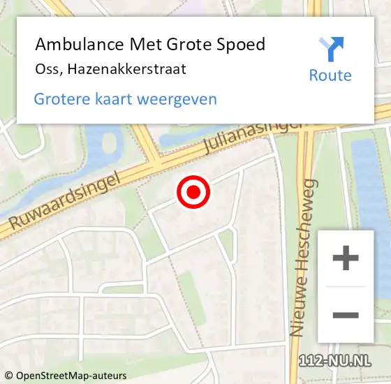 Locatie op kaart van de 112 melding: Ambulance Met Grote Spoed Naar Oss, Hazenakkerstraat op 4 januari 2020 18:57