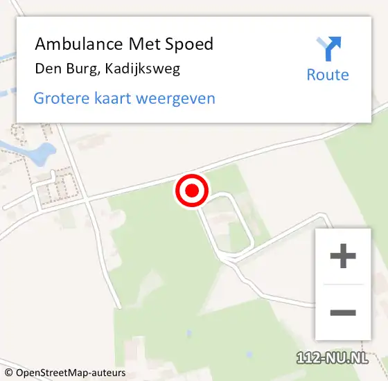 Locatie op kaart van de 112 melding: Ambulance Met Spoed Naar Den Burg, Kadijksweg op 4 januari 2020 19:00