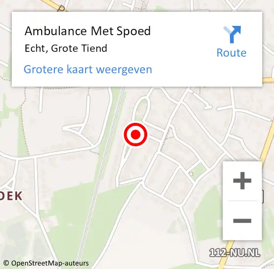 Locatie op kaart van de 112 melding: Ambulance Met Spoed Naar Echt, Grote Tiend op 5 januari 2020 15:57