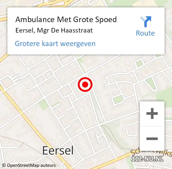 Locatie op kaart van de 112 melding: Ambulance Met Grote Spoed Naar Eersel, Mgr De Haasstraat op 6 januari 2020 09:09