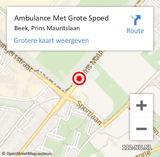 Locatie op kaart van de 112 melding: Ambulance Met Grote Spoed Naar Beek, Prins Mauritslaan op 21 januari 2020 10:01