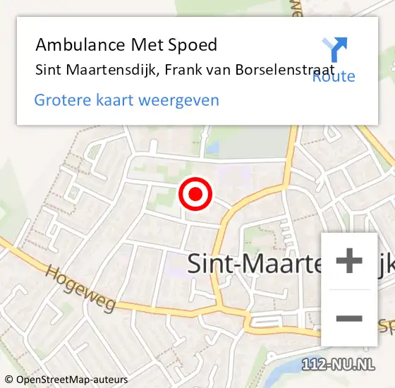 Locatie op kaart van de 112 melding: Ambulance Met Spoed Naar Sint Maartensdijk, Frank van Borselenstraat op 3 februari 2020 21:33