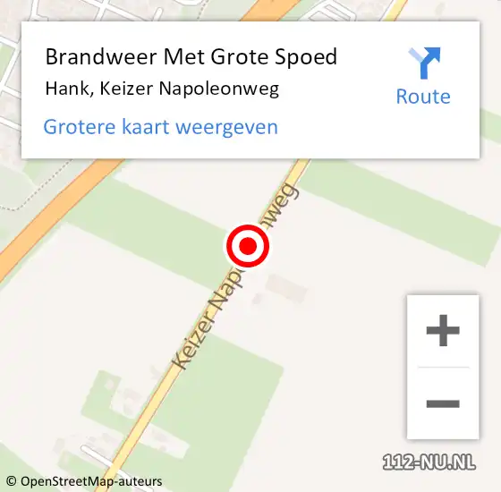 Locatie op kaart van de 112 melding: Brandweer Met Grote Spoed Naar Hank, Keizer Napoleonweg op 10 februari 2020 21:32