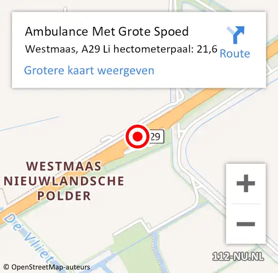 Locatie op kaart van de 112 melding: Ambulance Met Grote Spoed Naar Westmaas, A29 Li hectometerpaal: 21,6 op 13 februari 2020 11:56