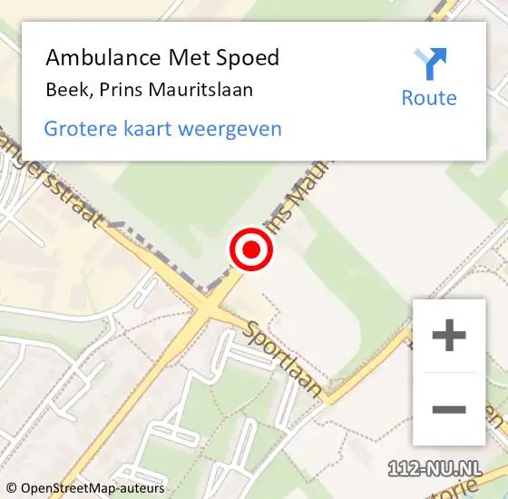 Locatie op kaart van de 112 melding: Ambulance Met Spoed Naar Beek, Prins Mauritslaan op 15 februari 2020 11:07