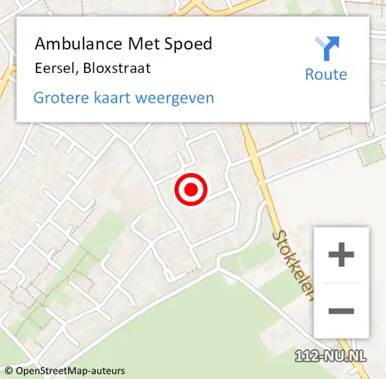 Locatie op kaart van de 112 melding: Ambulance Met Spoed Naar Eersel, Bloxstraat op 15 februari 2020 11:41