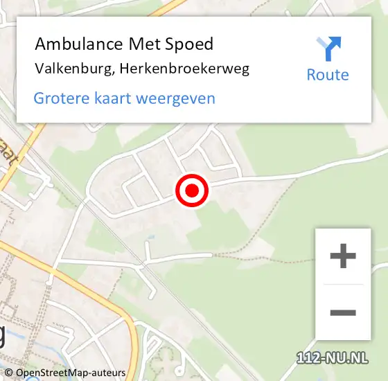 Locatie op kaart van de 112 melding: Ambulance Met Spoed Naar Valkenburg, Herkenbroekerweg op 15 februari 2020 23:50