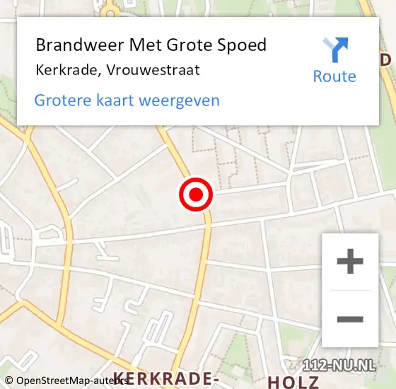 Locatie op kaart van de 112 melding: Brandweer Met Grote Spoed Naar Kerkrade, Vrouwestraat op 17 februari 2020 08:32