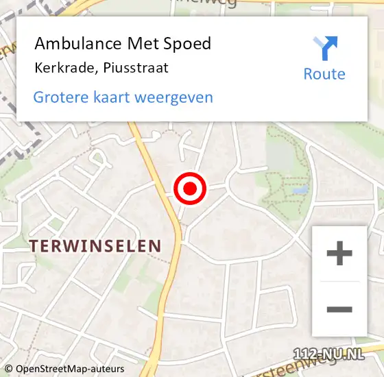 Locatie op kaart van de 112 melding: Ambulance Met Spoed Naar Kerkrade, Piusstraat op 17 februari 2020 09:25