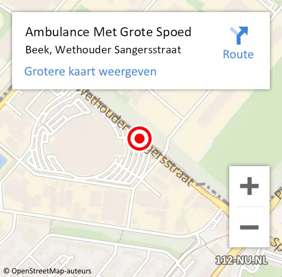 Locatie op kaart van de 112 melding: Ambulance Met Grote Spoed Naar Beek, Wethouder Sangersstraat op 20 februari 2020 14:31