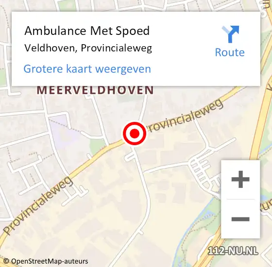 Locatie op kaart van de 112 melding: Ambulance Met Spoed Naar Veldhoven, Provincialeweg op 24 februari 2020 16:50
