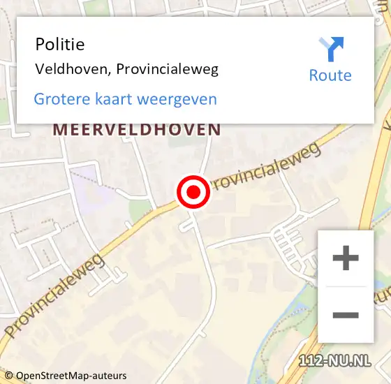 Locatie op kaart van de 112 melding: Politie Veldhoven, Provincialeweg op 24 februari 2020 16:56