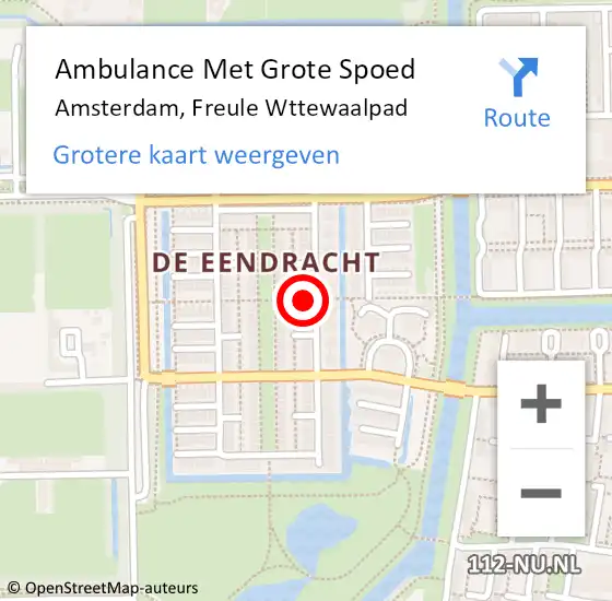 Locatie op kaart van de 112 melding: Ambulance Met Grote Spoed Naar Amsterdam, Freule Wttewaalpad op 26 februari 2020 18:35