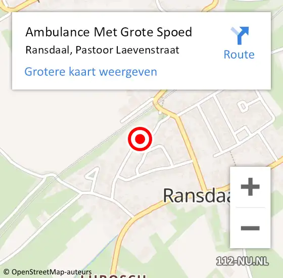 Locatie op kaart van de 112 melding: Ambulance Met Grote Spoed Naar Ransdaal, Pastoor Laevenstraat op 30 april 2014 00:33