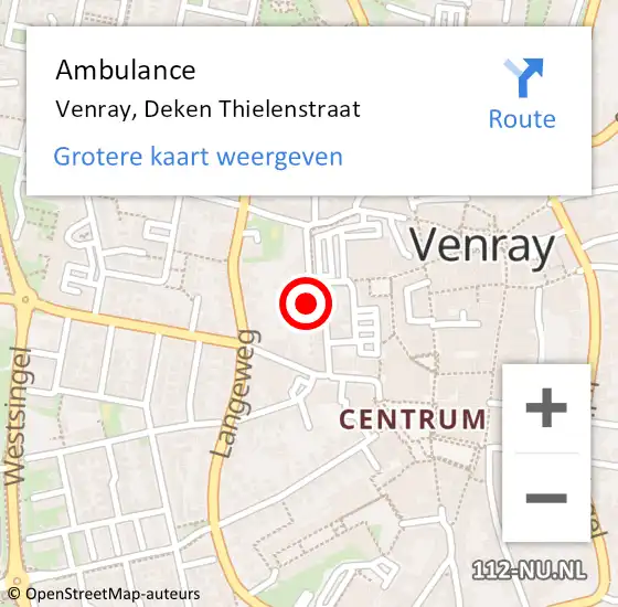 Locatie op kaart van de 112 melding: Ambulance Venray, Deken Thielenstraat op 1 mei 2014 00:57