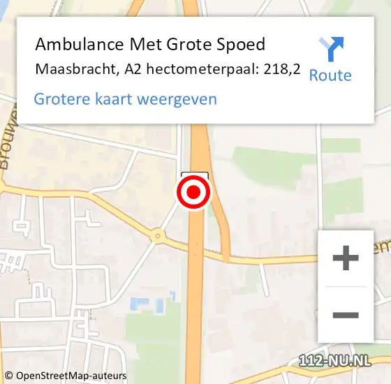 Locatie op kaart van de 112 melding: Ambulance Met Grote Spoed Naar Maasbracht, A2 hectometerpaal: 218,2 op 1 mei 2014 02:36