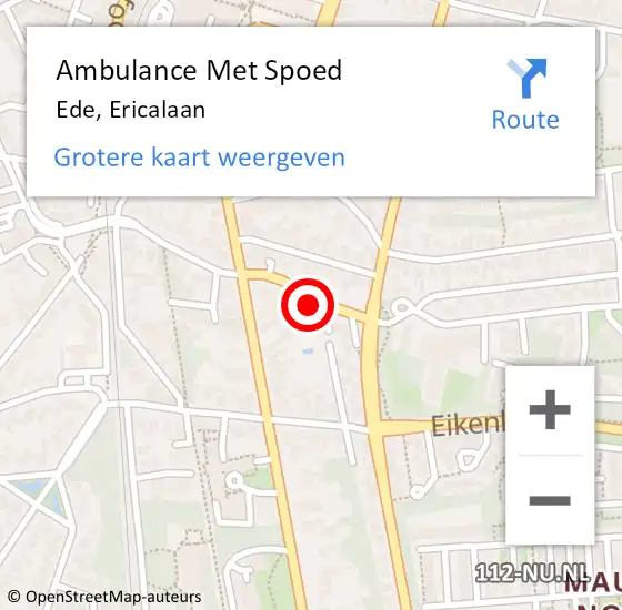 Locatie op kaart van de 112 melding: Ambulance Met Spoed Naar Ede, Ericalaan op 13 maart 2020 09:41