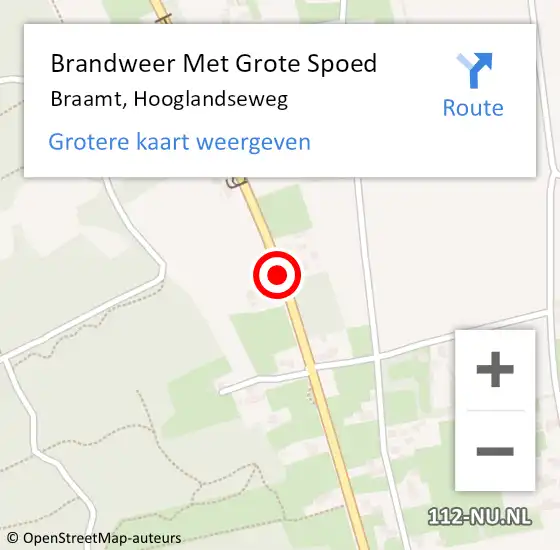 Locatie op kaart van de 112 melding: Brandweer Met Grote Spoed Naar Braamt, Hooglandseweg op 14 maart 2020 17:44