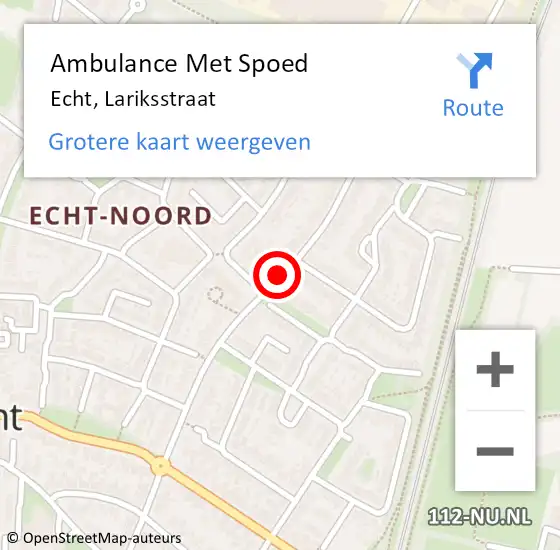 Locatie op kaart van de 112 melding: Ambulance Met Spoed Naar Echt, Lariksstraat op 20 maart 2020 02:42