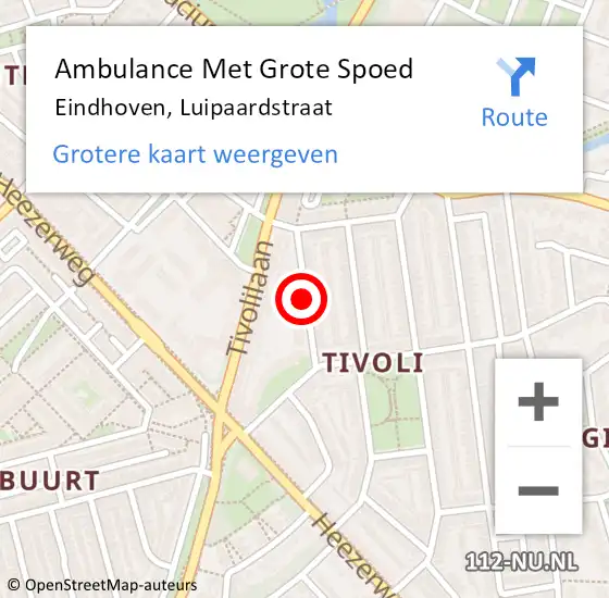 Locatie op kaart van de 112 melding: Ambulance Met Grote Spoed Naar Eindhoven, Luipaardstraat op 21 maart 2020 01:29