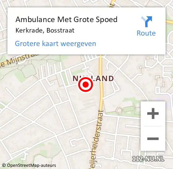 Locatie op kaart van de 112 melding: Ambulance Met Grote Spoed Naar Kerkrade, Bosstraat op 2 mei 2014 13:25