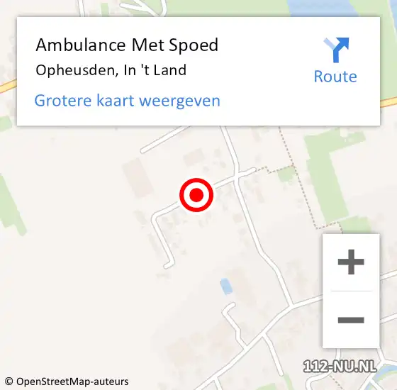 Locatie op kaart van de 112 melding: Ambulance Met Spoed Naar Opheusden, In 't Land op 4 april 2020 10:05