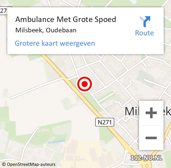 Locatie op kaart van de 112 melding: Ambulance Met Grote Spoed Naar Milsbeek, Oudebaan op 5 april 2020 11:06