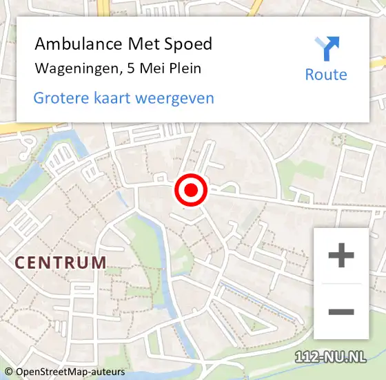 Locatie op kaart van de 112 melding: Ambulance Met Spoed Naar Wageningen, 5 Mei Plein op 10 april 2020 15:01