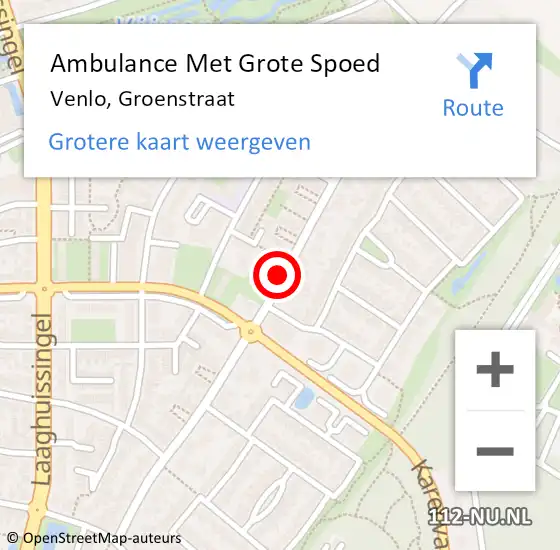 Locatie op kaart van de 112 melding: Ambulance Met Grote Spoed Naar Venlo, Groenstraat op 13 april 2020 09:21
