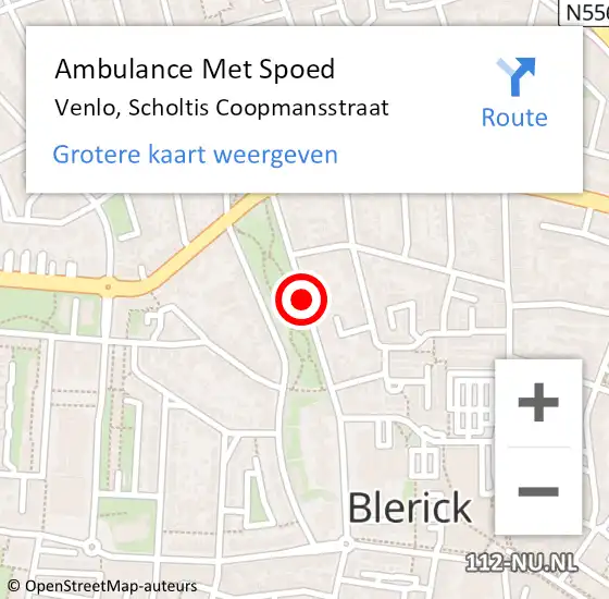 Locatie op kaart van de 112 melding: Ambulance Met Spoed Naar Venlo, Scholtis Coopmansstraat op 13 april 2020 15:20