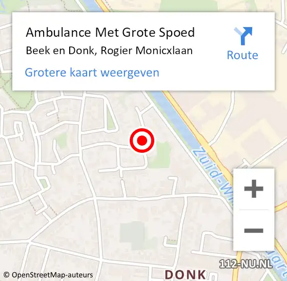 Locatie op kaart van de 112 melding: Ambulance Met Grote Spoed Naar Beek en Donk, Rogier Monicxlaan op 14 april 2020 06:26