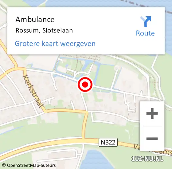 Locatie op kaart van de 112 melding: Ambulance Rossum, Slotselaan op 15 april 2020 15:34