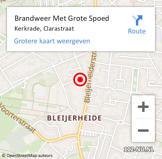 Locatie op kaart van de 112 melding: Brandweer Met Grote Spoed Naar Kerkrade, Clarastraat op 26 april 2020 18:21