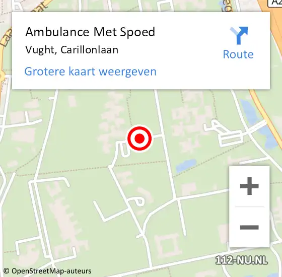 Locatie op kaart van de 112 melding: Ambulance Met Spoed Naar Vught, Carillonlaan op 26 april 2020 19:38