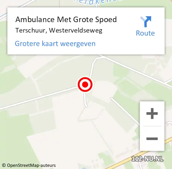 Locatie op kaart van de 112 melding: Ambulance Met Grote Spoed Naar Terschuur, Westerveldseweg op 6 mei 2020 20:57