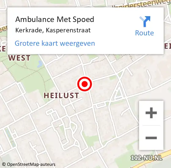 Locatie op kaart van de 112 melding: Ambulance Met Spoed Naar Kerkrade, Kasperenstraat op 7 mei 2020 15:29