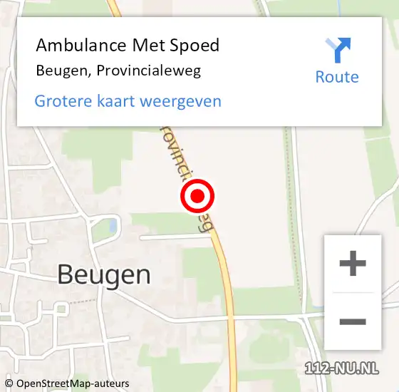 Locatie op kaart van de 112 melding: Ambulance Met Spoed Naar Beugen, Provincialeweg op 9 mei 2020 20:58