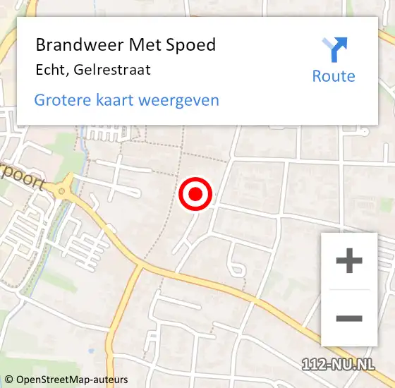 Locatie op kaart van de 112 melding: Brandweer Met Spoed Naar Echt, Gelrestraat op 13 mei 2020 09:43