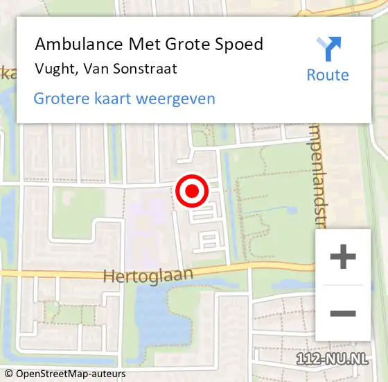 Locatie op kaart van de 112 melding: Ambulance Met Grote Spoed Naar Vught, Van Sonstraat op 15 mei 2020 13:23