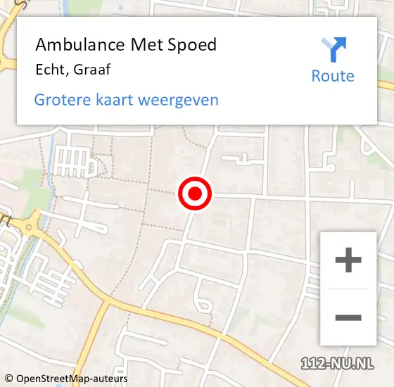 Locatie op kaart van de 112 melding: Ambulance Met Spoed Naar Echt, Graaf op 16 mei 2020 18:08