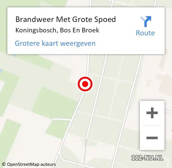 Locatie op kaart van de 112 melding: Brandweer Met Grote Spoed Naar Koningsbosch, Bos En Broek op 16 mei 2020 18:33