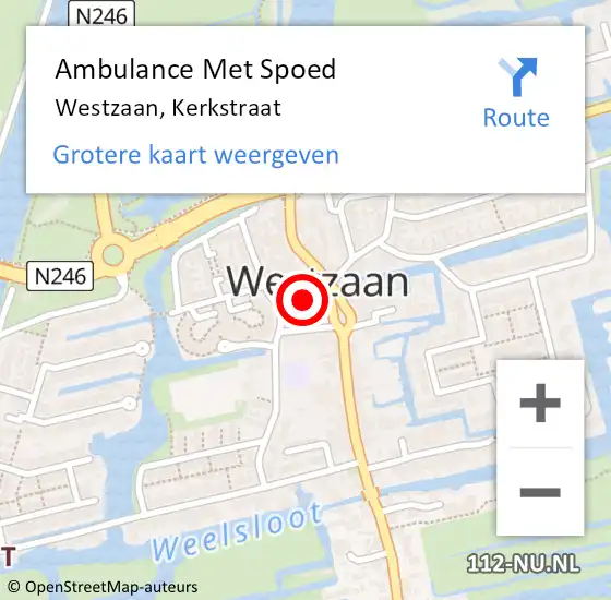 Locatie op kaart van de 112 melding: Ambulance Met Spoed Naar Westzaan, Kerkstraat op 17 mei 2020 05:13